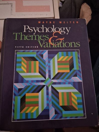 Psychology Themes and Variations Wayne Weiten
