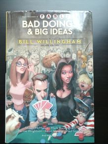 graphic novel -Bad Doings and Big Ideas: A Bill Willingham Deluxe Edition HC