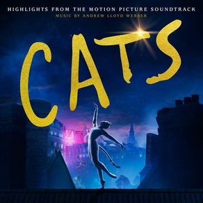 Cats - Highlights From The Motion Picture Soundtrack (Brand New & Sealed) (CD)