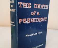 The Death of a President: November 20 - November 25, 1963 by William Manchester (PT111)