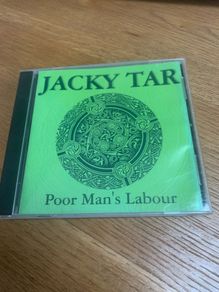 Jacky Tar Poor Man's Labour