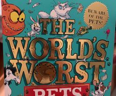 The Worlds worst Pets