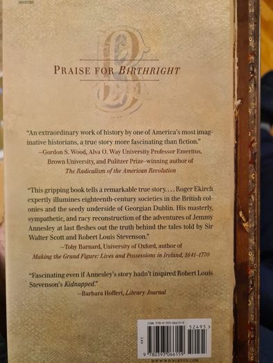 Birthright. The True Story That Inspired Kidnapped A  Roger Ekirch. First Edition. Hardback.