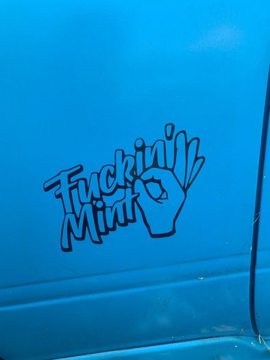 Fucking Mint Decal Sticker