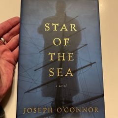 Joseph O Connor - Star of the Sea. US First Edition.
