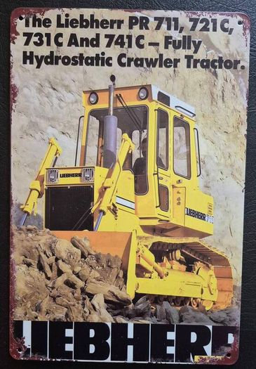 Liebherr crawler tractor, Vintage Style Metal Sign .