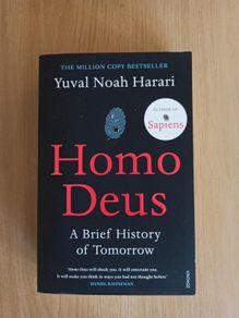 Homo Deus by Yuval Noah Harrari