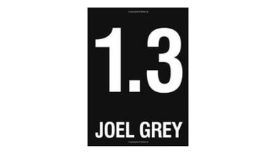 1.3 by Joel Grey   Photography book