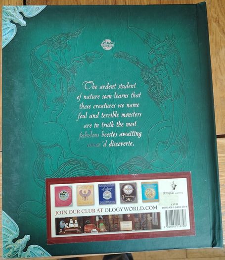 Monsterology, The Complete Book of Fabolous Beasts 2008