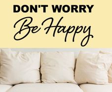 Don't worry be happy WALL STICKERS