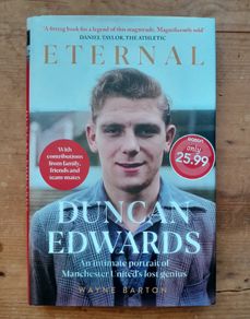 Duncan Edwards - Eternal - New & Unread