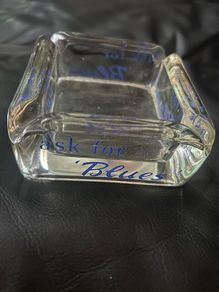 Ask for Blues ashtray