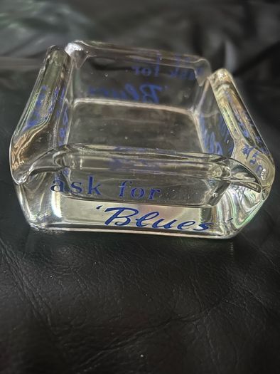Ask for Blues ashtray