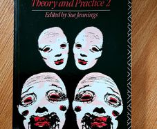 DRAMATHERAPY: Theory and Practice  2 Book