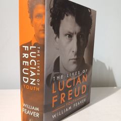The Lives of Lucian Freud - Youth by William Feaver