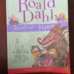 Roald Dahl Revolting Rhymes illustrated by Quentin Blake