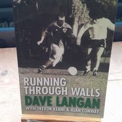 Dave Langan - Running Through Walls - Signed Copy