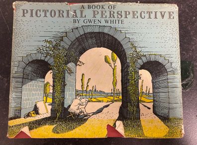 A Book Of Pictorial Perspective by Gwen White, Hardcover, 1955