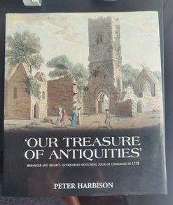 Our Treasure of Antiquities: Beranger and Bigari's Antiquarian Sketching Tour of Connacht in 1779