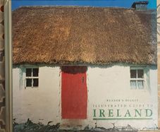 Readers Digest Illustrated Guide To Ireland