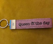 Queen of the day keychain