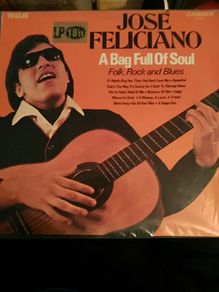 Jose Feliciano (a bag full of soul)