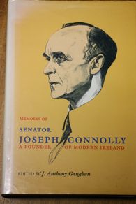 Memoirs of Senator Joseph Connolly.
