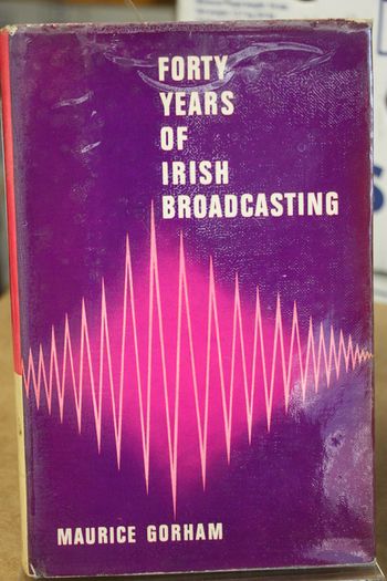 Forty Years of Irish Broadcasting