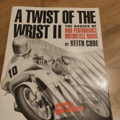 A Twist of the Wrist II, by Keith Code