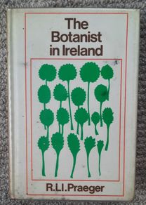 1974 'The Botanist in Ireland' by Robert Lloyd Praeger