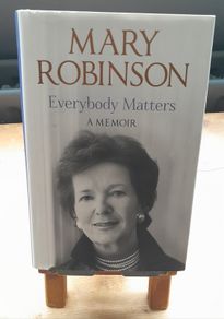 Mary Robinson - Everybody Matters - Signed Copy