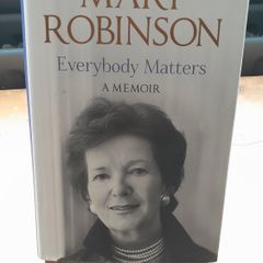 Mary Robinson - Everybody Matters - Signed Copy