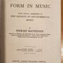 Form In Music. By Stewart Macpherson. With Special  Reference To The Designes Of Instrumental Music. Hardback In Good Condition. Image 4
