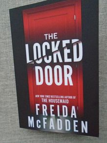 Paperback book , Fiction, The Locked Door, Freida Mc Fadden.Book