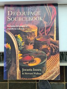 The Decoupage Sourcebook. Includes 64 Pages Of Motifs To Cut Out. By Jovasta Innrs & Stewart Walton.