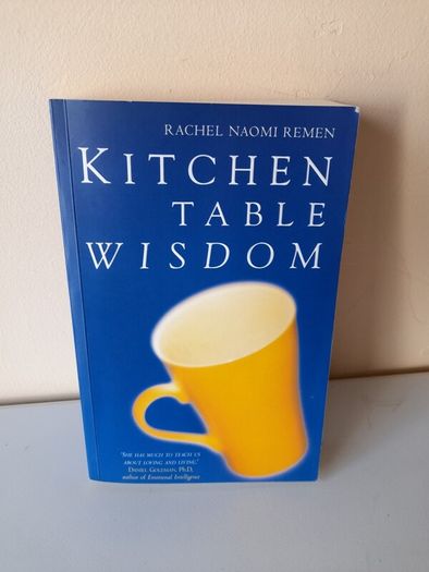 Kitchen Table Wisbom Rachel Naomi Remen Paperback