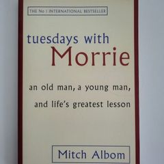 Tuesday's With Morrie