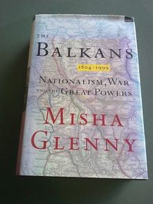 The Balkans 1804-1999 Nationalism war and the great powers
