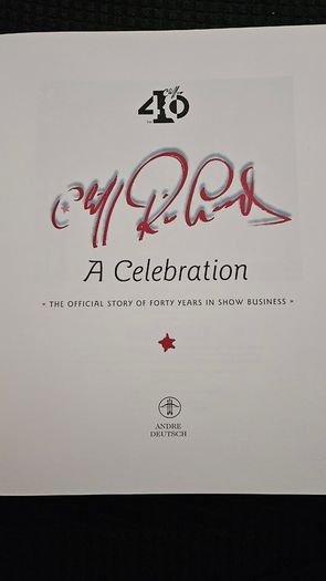 Cliff Richard. A Celebration. The Official Story of Forty Years In Show Business.