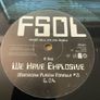 The Future Sound Of London - We Have Explosive (Mantronik Mixes) - 12" Vinyl Promo Single - 1997 Virgin / EBV Records Image 2