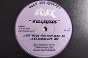 Honk - Hullabaloo - Ugly Bug Records - QUALITY 90s Pete BONES 303 Piano HOUSE CLASSIC!