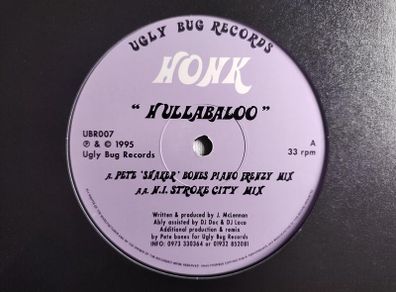 Honk - Hullabaloo - Ugly Bug Records - QUALITY 90s Pete BONES 303 Piano HOUSE CLASSIC!
