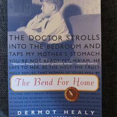 Dermot Healy / The Bend for Home/ 2000/ 1st Harvest edition