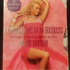 Confessions of an Heiress - Paris Hilton
