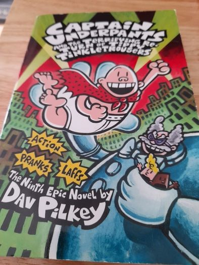 Captain Underpants and the Terrifying Return of Tippy Tinkle Trousers.
