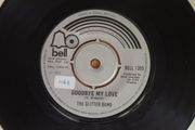 The Glitter Band - Goodbye My Love 7" Single