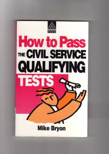 How To Pass.... Civil Service Qualifying Tests, Numeracy Tests And Verbal Reasoning Tests (3 Books)