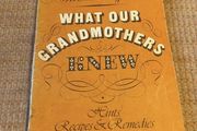 What our Grandmothers Knew.