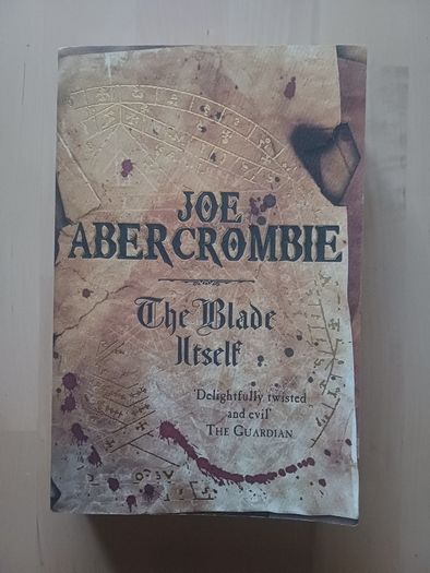 The Blade Itself by Joe Abercrombie (The First Law Book #1 Fantasy Paperback 2007)