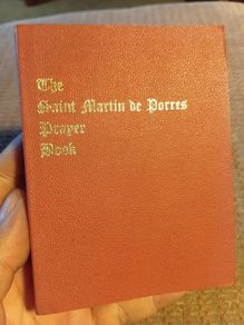 1963 The Saint Martin de Porres Prayer Book. Dominican Fathers. Religious. Vintage.